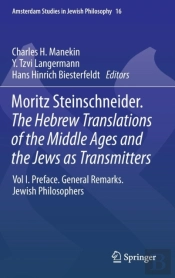 Moritz Steinschneider. The Hebrew Translations Of The Middle Ages And The Jews As Transmitters