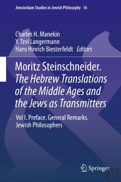 Bertrand.pt - Moritz Steinschneider. The Hebrew Translations Of The Middle Ages And The Jews As Transmitters