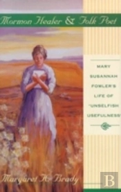 Mormon Healer Folk Poet