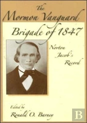 Mormon Vanguard Brigade Of 1847