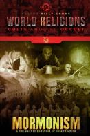 Mormonism & The Occult Behavior Of Joseph Smith