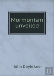Mormonism Unveiled