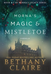 Morna'S Magic & Mistletoe