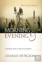 Morning And Evening Classic Kjv Edition