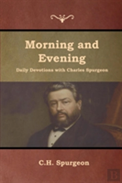 Bertrand.pt - Morning And Evening Daily Devotions With Charles Spurgeon