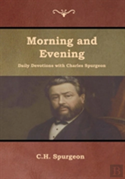 Bertrand.pt - Morning And Evening Daily Devotions With Charles Spurgeon