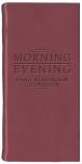 Morning And Evening - Matt Burgundy