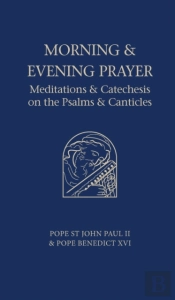 Morning And Evening Prayer
