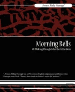 Bertrand.pt - Morning Bells Or Waking Thoughts For The Little Ones