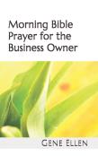 Morning Bible Prayer For The Business Owner