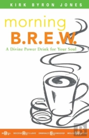 Morning B.R.E.W.