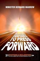 Morning Devotionals Inspired To Press Forward