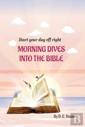 Morning Dives Into The Bible