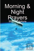 Morning & Night Prayers