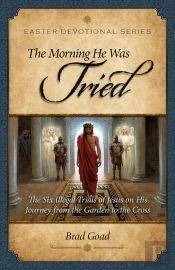 Morning He Was Tried
