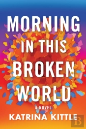 Morning In This Broken World