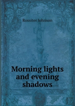 Bertrand.pt - Morning Lights And Evening Shadows