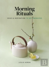 Morning Rituals