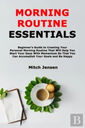 Morning Routine Essentials