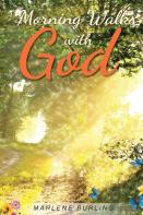 Morning Walks With God