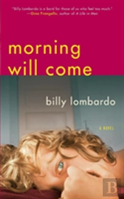 Morning Will Come