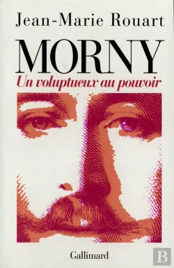 Bertrand.pt - Morny, Un Voluptueux Au Pouvoir