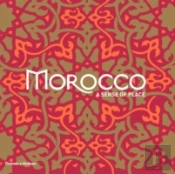 Morocco A Sense Of Place