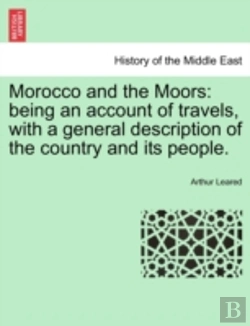 Bertrand.pt - Morocco And The Moors: Being An Account