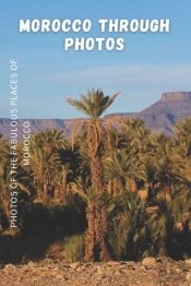 Morocco Through Photos