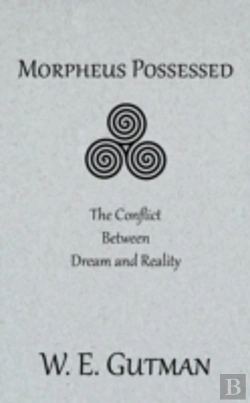 Bertrand.pt - Morpheus Possessed: The Conflict Between Dream And Reality
