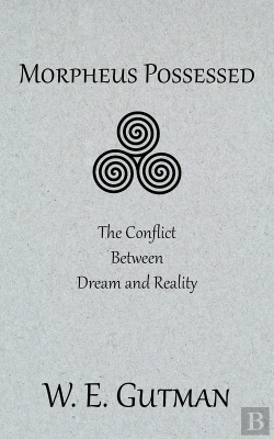 Bertrand.pt - Morpheus Possessed: The Conflict Between Dream And Reality