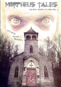 Morpheus Tales: The Best Weird Fiction Volume 5
