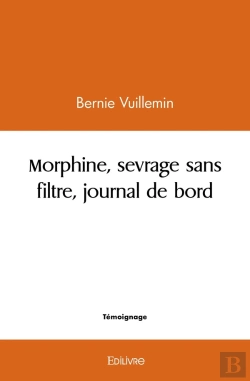 Bertrand.pt - Morphine, Sevrage Sans Filtre, Journal De Bord