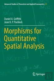 Morphisms For Quantitative Spatial Analysis