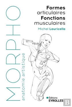 Bertrand.pt - Morpho : Anatomie Artistique : Formes Articulaires ; Fonctions Musculaires