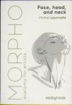 Morpho: Face, Head, And Neck