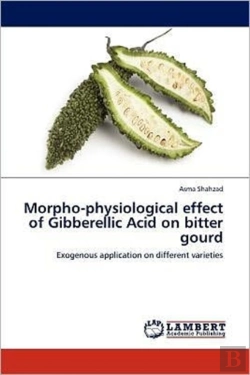 Bertrand.pt - Morpho-Physiological Effect Of Gibberellic Acid On Bitter Gourd