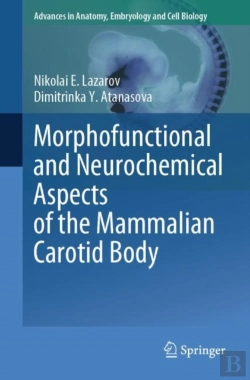 Bertrand.pt - Morphofunctional And Neurochemical Aspects Of The Mammalian Carotid Body