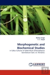 Morphogenetic And Biochemical Studies