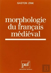 Morphologie Du Français Medieval