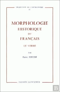 Bertrand.pt - Morphologie Historique Du Français : Le Verbe