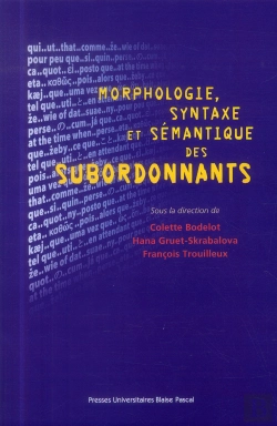 Bertrand.pt - Morphologie, Syntaxe Et Sémantique Des Subordonnants