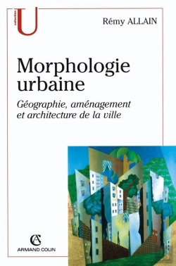 Bertrand.pt - Morphologie Urbaine  : Géographie, Aménagement Et Architecture De La Ville