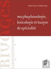 Morphophonologie, Lexicologie Et Langue De Spécialité