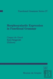 Morphosyntactic Expression In Functional Grammar