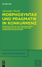 Morphosyntax Und Pragmatik In Konkurrenz