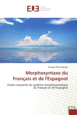 Bertrand.pt - Morphosyntaxe Du Francais Et De L'Espagnol
