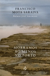Morramos ao menos no porto