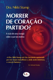 Morrer de Coração Partido?