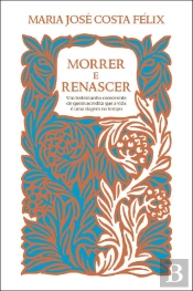 Morrer e Renascer